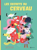 Secrets du cerveau (Les)